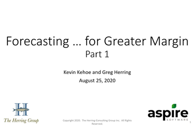 2020 Aspire & The Herring Group Forecasting Webinar Series Part 1