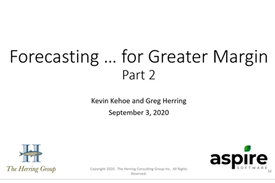 2020 Aspire & The Herring Group Forecasting Webinar Series Part 2