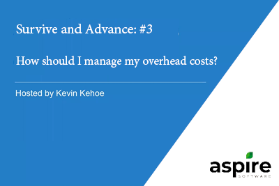 Webinar: How should I manage my overhead costs?